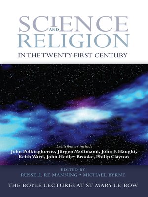 cover image of Science and Religion in the Twnty-First Century
